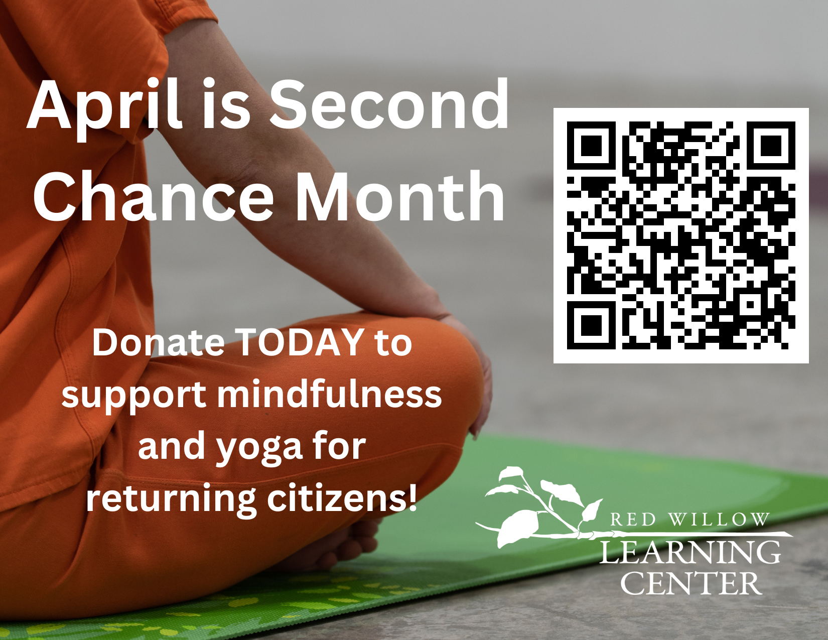 Donate TODAY to support mindfulness and yoga for returning citizens!