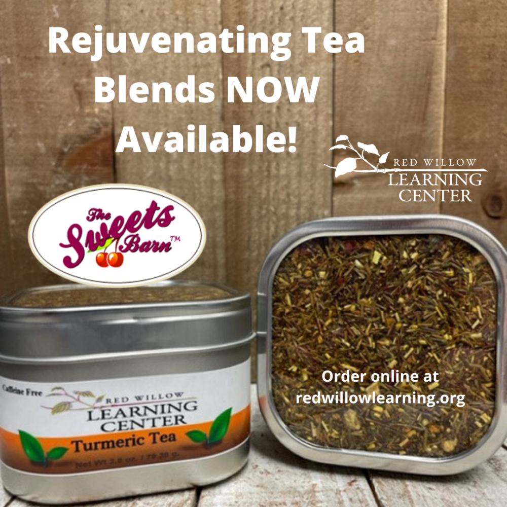 Red Willow Learning Center Teas