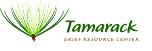 Tamarack Grief Resource Center